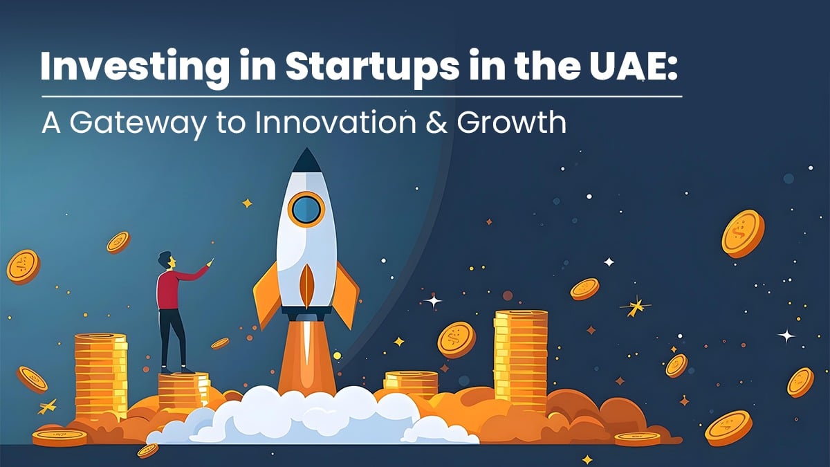 Invest In Startups In UAE