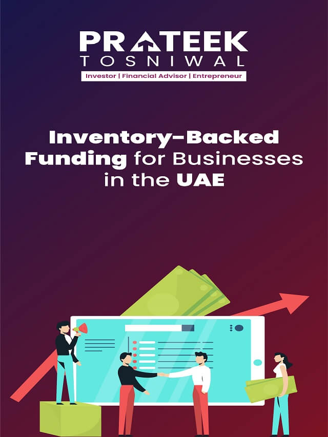 Inventory-Backed Funding for Businesses in the UAE